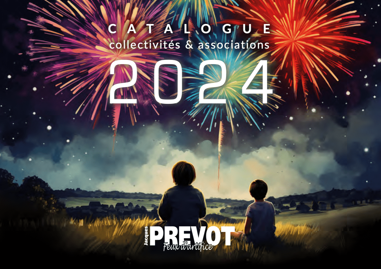 catalogue 2024 feux d'artifice PREVOT